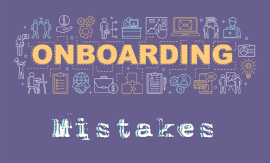 New Employee Onboarding Mistakes