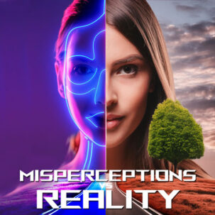 Misperceptions Vs Reality